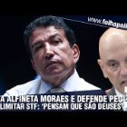 Senador Magno Malta alfineta Alexandre de Moraes, apoia PEC para limitar 8 anos os mandatos dos ministros do STF e confronta: ‘Tenho certeza de que eles se sentem deuses’; ASSISTA