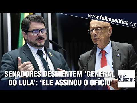 Marcos do Val e Esperidião Amin desmentem ‘general do Lula’ no plenário do Senado: ‘o general assinou o envio do relatório’; VÍDEO