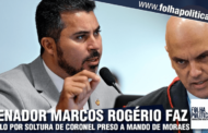 Senado Marcos Rogério faz apelo por soltura de coronel preso a mando de Alexandre de Moraes, do STF: ‘preso injustamente’; ASSISTA VÍDEO!