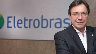 BRASIL: PRESIDENTE DA ELETROBRAS FAZ PEDIDO REPENTINO DE DEMISSÃO