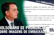 URGENTE: Bolsonaro se pronuncia oficialmente após vazamento de imagens da Embaixada da Hungria