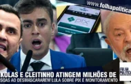 Nikolas Ferreira e Cleitinho atingem milhões de pessoas ao desmascararem Lula sobre PIX e monitoramento: ‘quem vai ser taxado é o povo brasileiro’; ASSISTA!