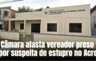No interior do Acre, Câmara de Vereadores afasta vereador suspeito de estupro de vulnerável