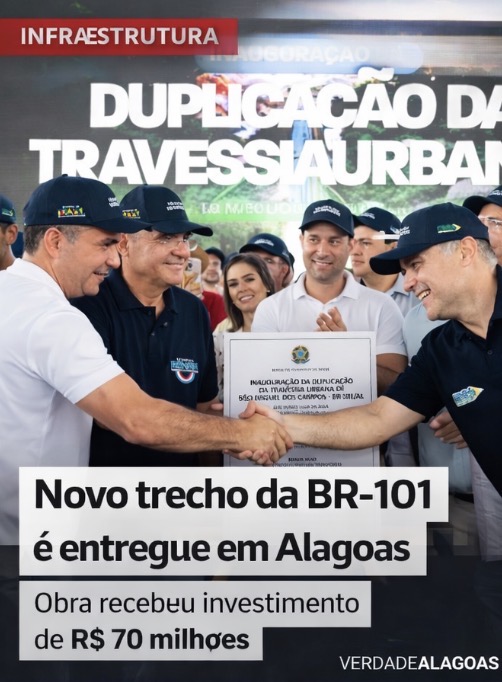 Alagoas ganha novo trecho duplicado da BR-101 com investimento de R$ 70 milhões