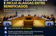 STF libera R$ 3,7 bilhões do Fundef para estados e inclui Alagoas entre beneficiados