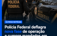 PF realiza nova fase da Compliance Zero e inclui Jaques Wagner entre os investigados