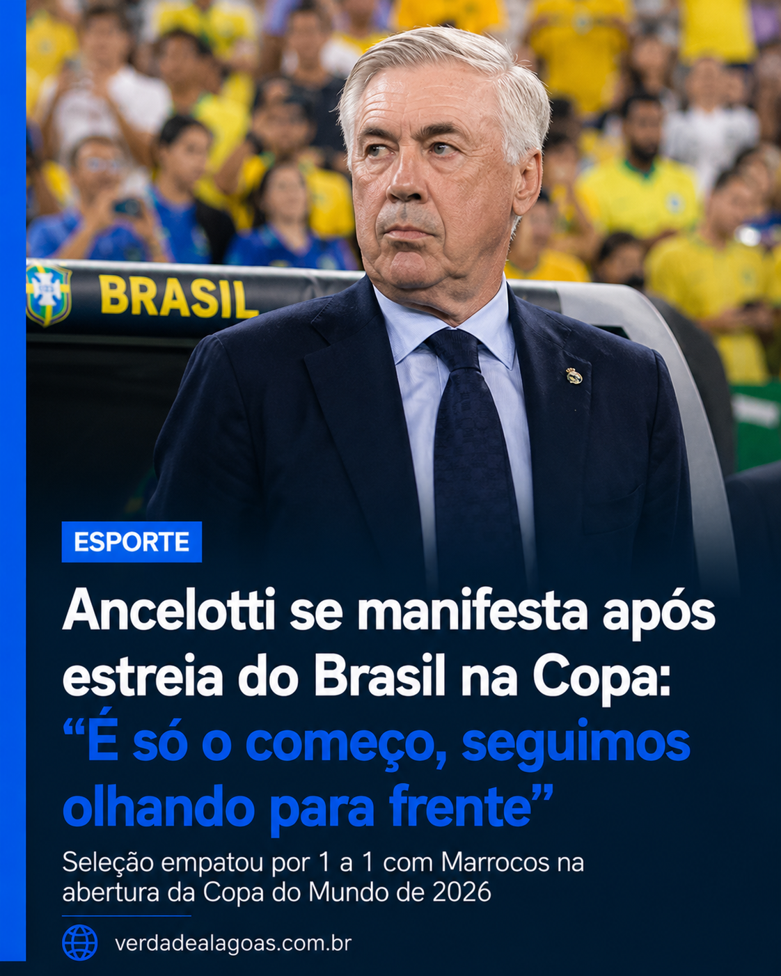 Ancelotti pede confiança após empate na estreia e destaca início da caminhada do Brasil