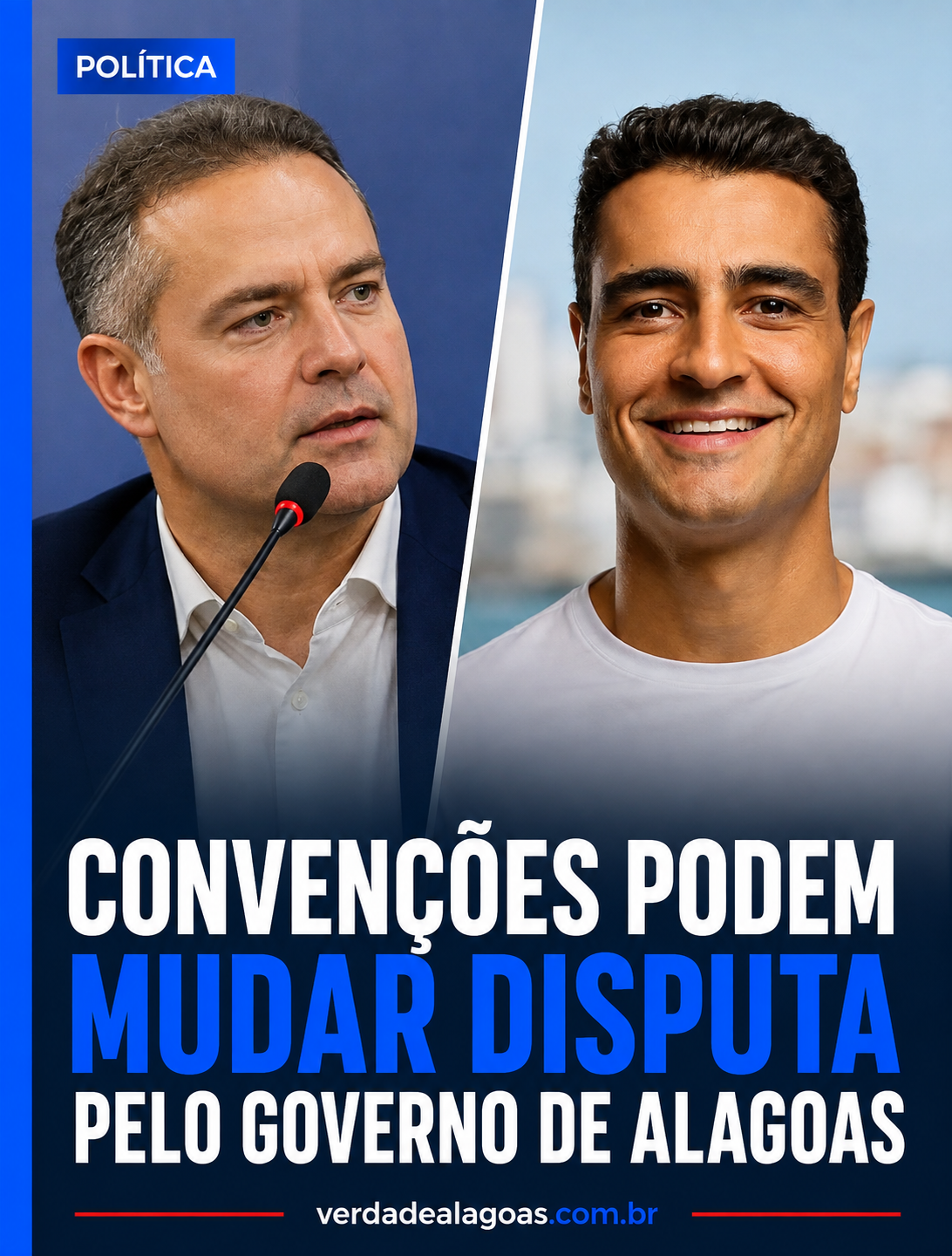 Convenções podem mudar composição das chapas em Alagoas